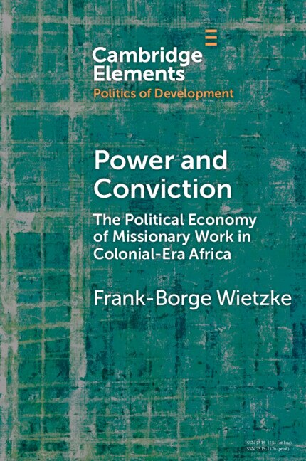 Power and Conviction by Frank-Borge Wietzke, Paperback | Indigo Chapters