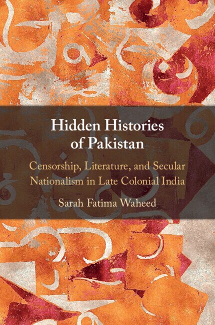 Hidden Histories of Pakistan by Sarah Fatima Waheed, Paperback | Indigo Chapters
