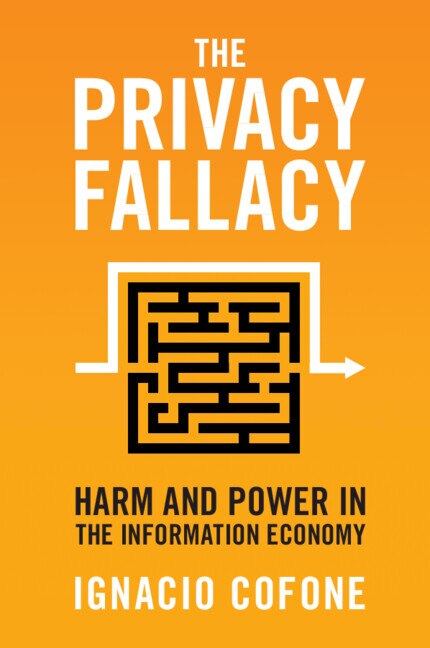 The Privacy Fallacy by Ignacio Cofone, Paperback | Indigo Chapters
