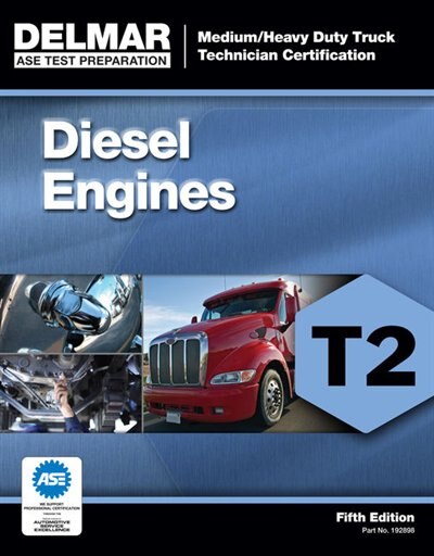 Ase Test Preparation - T2 Diesel Engines by Cengage Learning Delmar, Paperback | Indigo Chapters