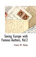 Seeing Europe with Famous Authors Vol.2 by Francis W. Halsey, Hardcover | Indigo Chapters