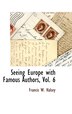 Seeing Europe with Famous Authors Vol. 6 by Francis W Halsey, Hardcover | Indigo Chapters