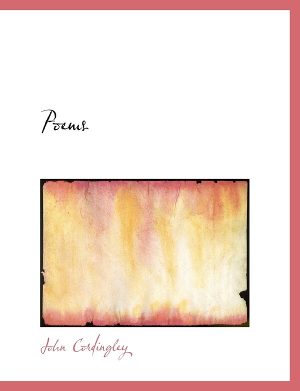 Poems by John Cordingley, Paperback | Indigo Chapters