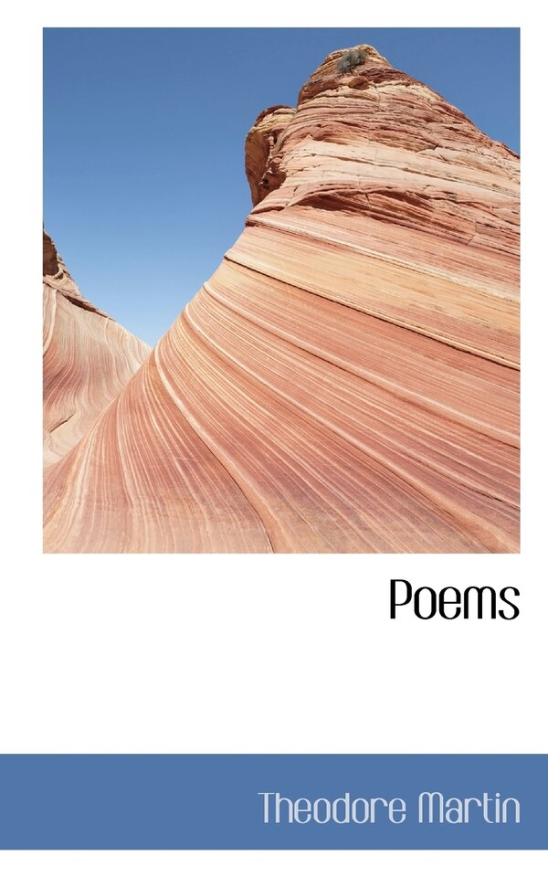 Poems by Theodore Martin, Paperback | Indigo Chapters