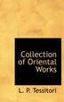 Collection of Oriental Works by L P Tessitori, Hardcover | Indigo Chapters
