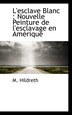 L'esclave Blanc by M Hildreth, Paperback | Indigo Chapters