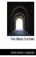 The Black Curtain by Flora Haines Loughead, Paperback | Indigo Chapters