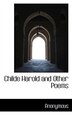 Childe Harold and Other Poems by Anonymous, Paperback | Indigo Chapters