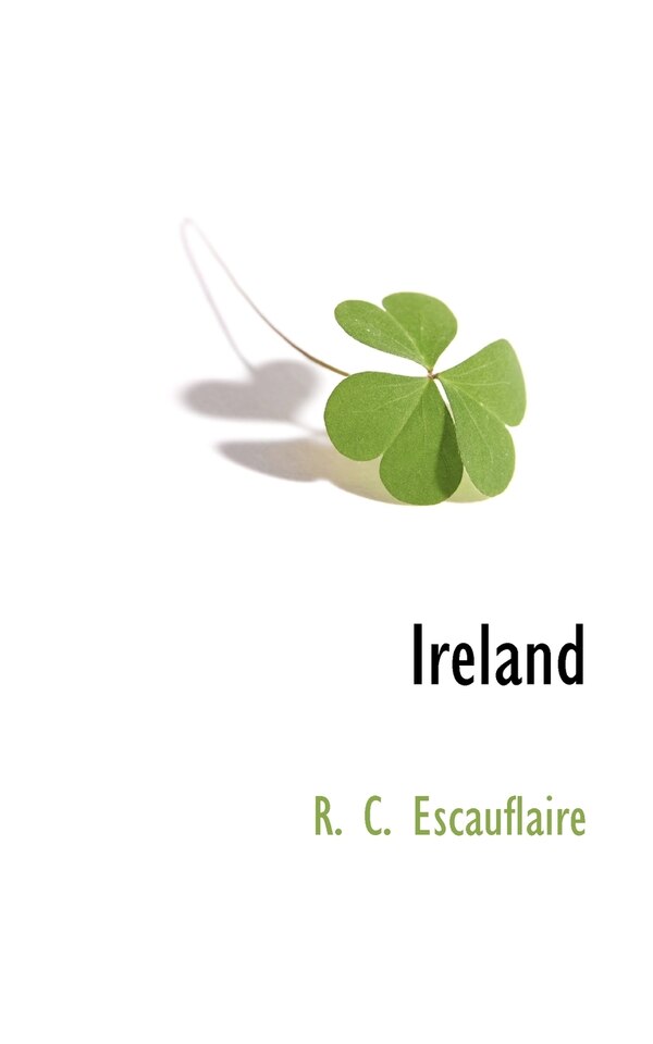Ireland by R C Escauflaire, Paperback | Indigo Chapters