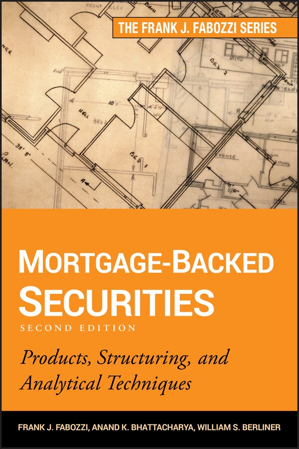 Mortgage-Backed Securities by Frank J. Fabozzi, Hardcover | Indigo Chapters