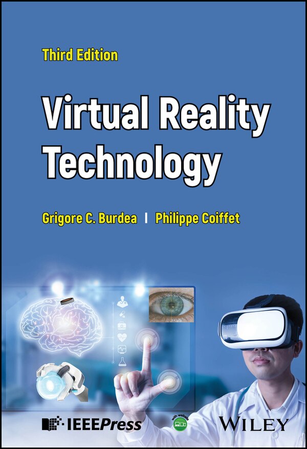 Virtual Reality Technology by Grigore C. Burdea, Paperback | Indigo Chapters