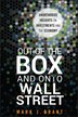 Out of the Box and onto Wall Street by Mark J. Grant, Hardcover | Indigo Chapters