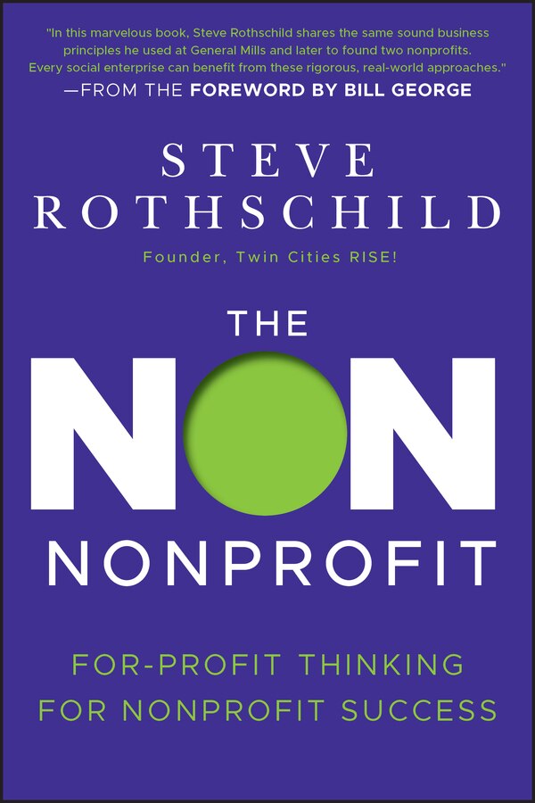 The Non Nonprofit by Steve Rothschild, Hardcover | Indigo Chapters