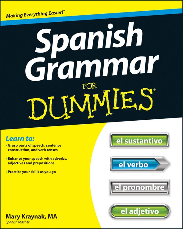 Spanish Grammar For Dummies by Cecie Kraynak, Paperback | Indigo Chapters