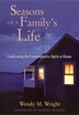 Seasons of a Family's Life by Wendy M. Wright, Paperback | Indigo Chapters