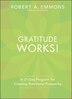 Gratitude Works by Robert A. Emmons, Hardcover | Indigo Chapters