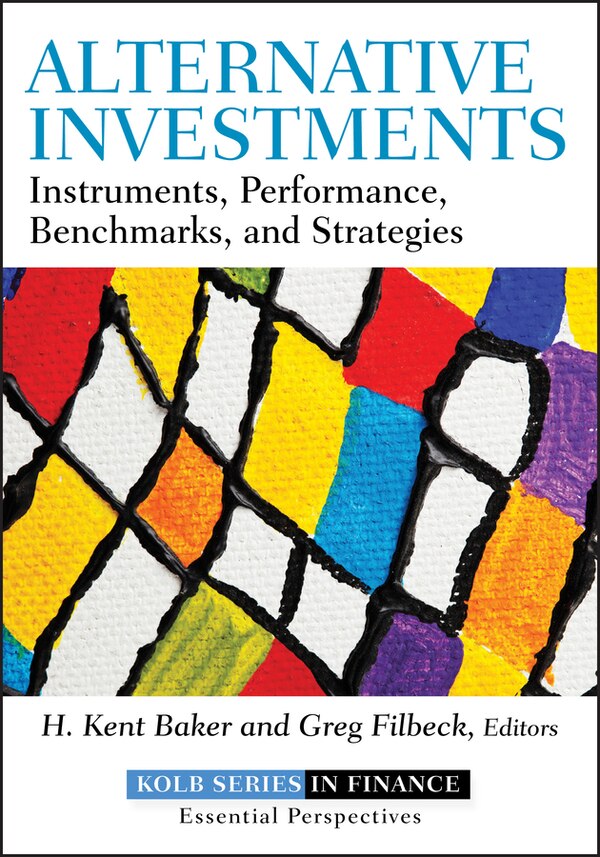 Alternative Investments by H. Kent Baker, Hardcover | Indigo Chapters