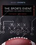 The Sports Event Management and Marketing Playbook by Frank Supovitz, Hardcover | Indigo Chapters