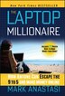 The Laptop Millionaire by Mark Anastasi, Hardcover | Indigo Chapters