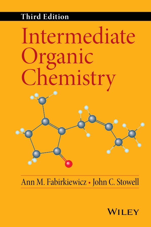 Intermediate Organic Chemistry by Ann M. Fabirkiewicz, Hardcover | Indigo Chapters