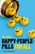 Happy-People-Pills For All by Mark Walker, Paperback | Indigo Chapters