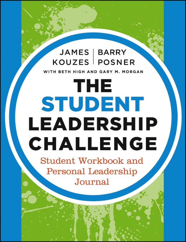 The Student Leadership Challenge by James M. Kouzes, Paperback | Indigo Chapters