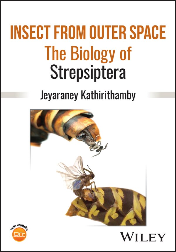 Insect from Outer Space by Jeyaraney Kathirithamby, Hardcover | Indigo Chapters