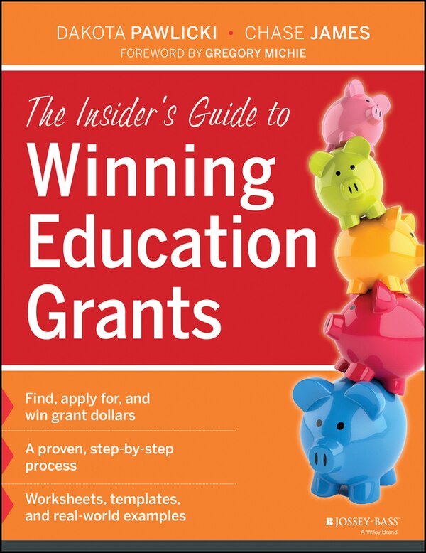 The Insider's Guide to Winning Education Grants by Dakota Pawlicki, Perfect | Indigo Chapters