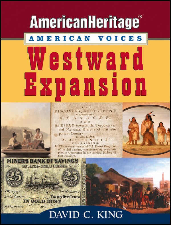 David C. King Westward Expansion by David C. King, Paperback, Indigo  Chapters