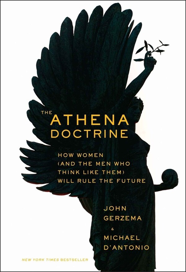 The Athena Doctrine by John Gerzema, Hardcover | Indigo Chapters
