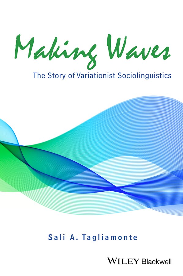 Making Waves by Sali A. Tagliamonte, Paperback | Indigo Chapters