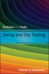 Swing and Day Trading by Thomas N. Bulkowski, Hardcover | Indigo Chapters