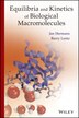 Equilibria and Kinetics of Biological Macromolecules by JAN HERMANS, Hardcover | Indigo Chapters