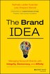 The Brand IDEA by Nathalie Laidler-Kylander, Hardcover | Indigo Chapters