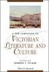 A New Companion to Victorian Literature and Culture by Herbert F. Tucker, Hardcover | Indigo Chapters