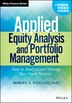 Applied Equity Analysis and Portfolio Management + Online Video Course by Robert A. Weigand, Paperback | Indigo Chapters