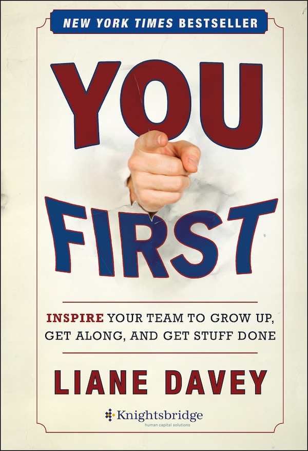 You First by Liane Davey, Hardcover | Indigo Chapters