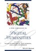 A New Companion to Digital Humanities by Susan Schreibman, Hardcover | Indigo Chapters