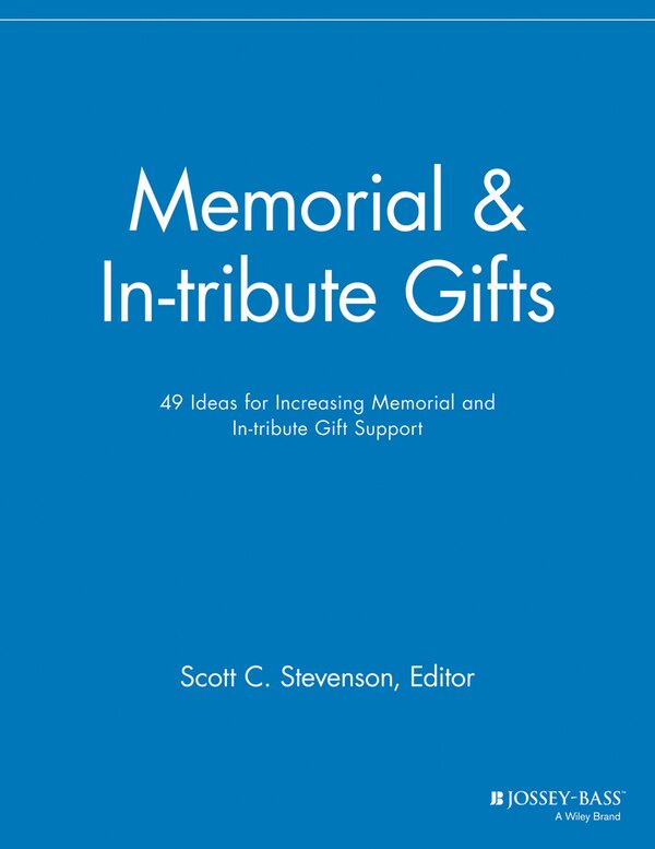 Memorial and In-tribute Gifts by Scott C. Stevenson, Paperback | Indigo Chapters