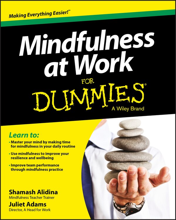 Mindfulness at Work For Dummies by Juliet Adams, Paperback | Indigo Chapters