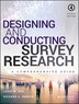 Designing and Conducting Survey Research by Louis M. Rea, Paperback | Indigo Chapters