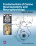Fundamentals of Canine Neuroanatomy and Neurophysiology by Etsuro E. Uemura, Paperback | Indigo Chapters