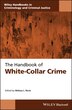 The Handbook of White-Collar Crime by Melissa L. Rorie, Hardcover | Indigo Chapters