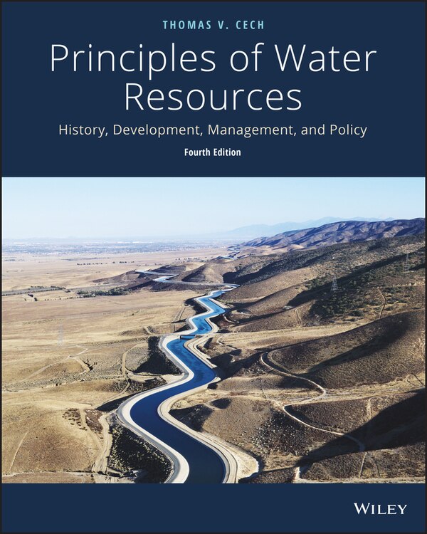 Principles Of Water Resources by Thomas V. Cech, Paperback | Indigo Chapters