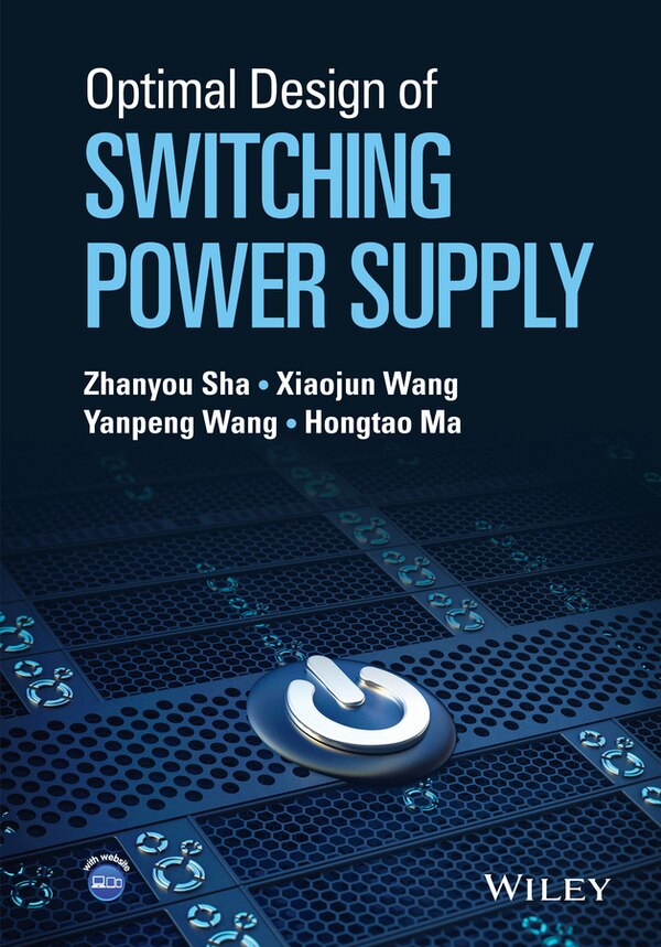 Optimal Design of Switching Power Supply by Zhanyou Sha, Hardcover | Indigo Chapters