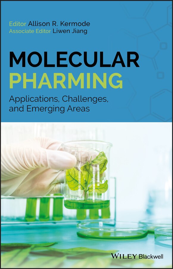 Molecular Pharming by Allison R. Kermode, Hardcover | Indigo Chapters