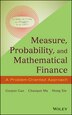 Measure Probability and Mathematical Finance by Guojun Gan, Hardcover | Indigo Chapters