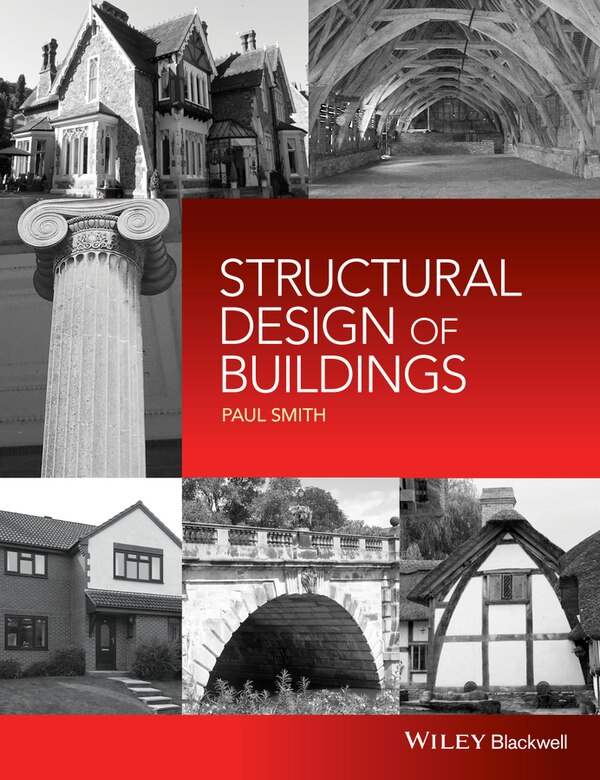 Structural Design of Buildings by Paul Smith, Paperback | Indigo Chapters