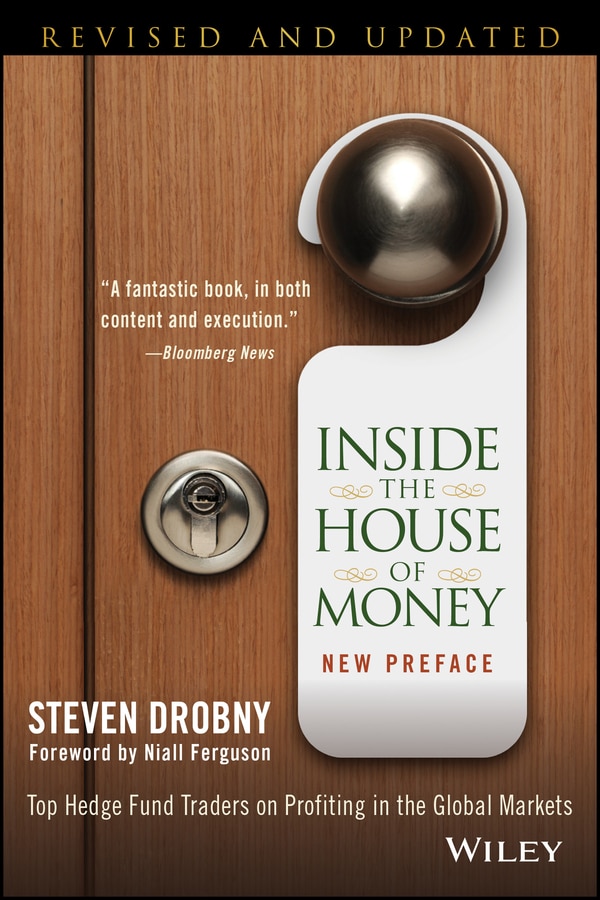 Inside the House of Money by Steven Drobny, Paperback | Indigo Chapters