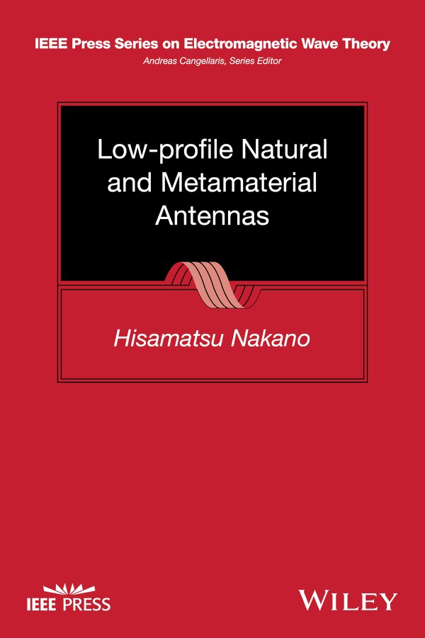 Low-Profile Natural and Metamaterial Antennas by Hisamatsu Nakano, Hardcover | Indigo Chapters